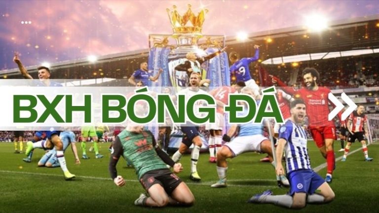 Bảng xếp hạng 1Gom – Cập nhật BXH bóng đá mỗi ngày