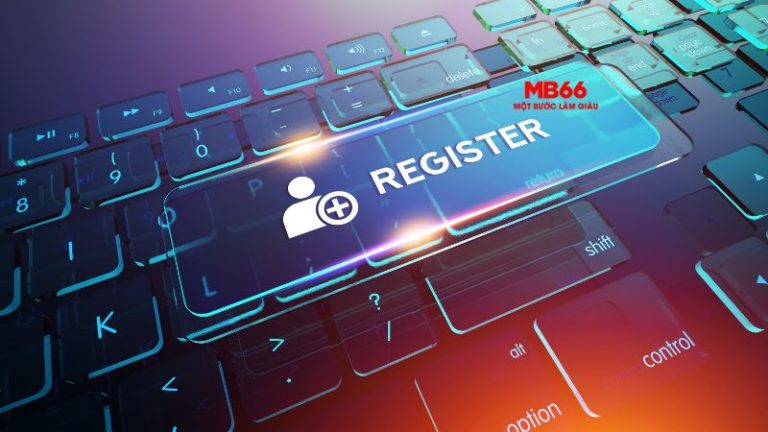 Tại Sao Nên Đăng Ký MB66 Ngay Hôm Nay